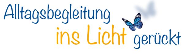 Schriftzug „Alltagsbegleitung ins Licht gerückt“